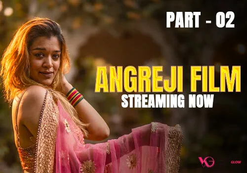 Angreji Film Episode 4