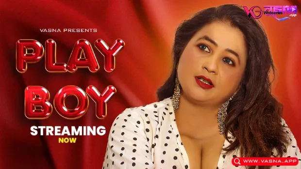 Play Boy Vasna Uncut Short Film Poster