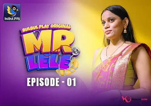 Mr Lele Episode 1