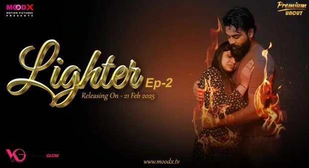 Lighter Episode 2