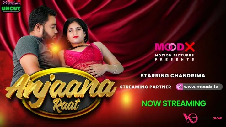 Anjaan Raat MoodX Uncut Short Film