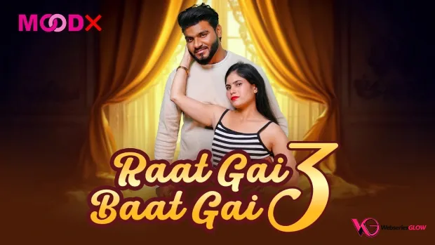 Raat Gai Baat Gai Episode 3