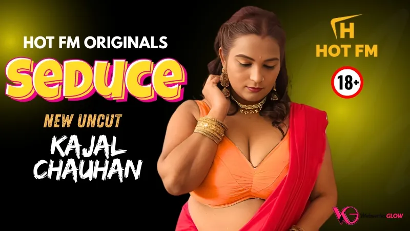 Seduce HotFM Uncut Short Film Poster