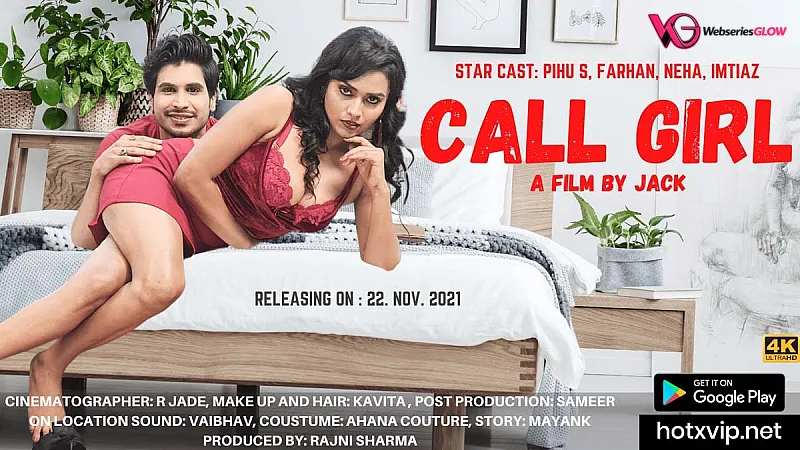 Call Girl HotX Uncut Short Film
