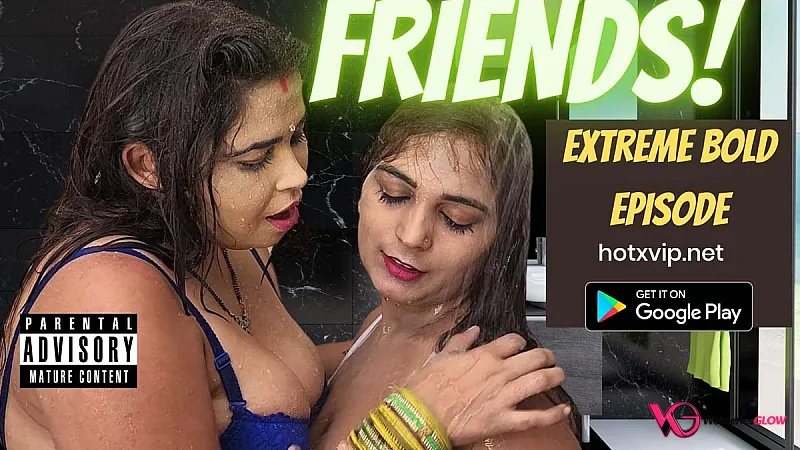 Friends HotX Uncut Short Film