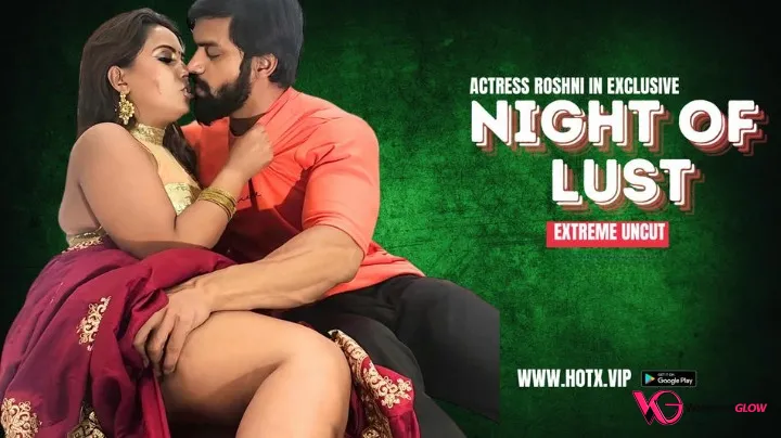 Night of Lust HotX Uncut Short Film
