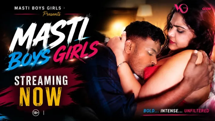 Masti Boys and Girls UnRated Uncut Short Film Poster