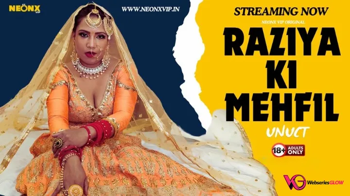 Raziya Ki Mehfil NeonX Uncut Short Film
