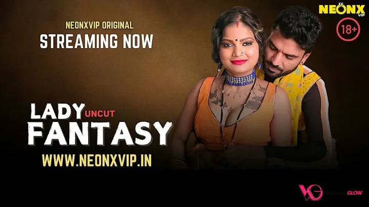 Lady Fantasy NeonX Uncut Short Film