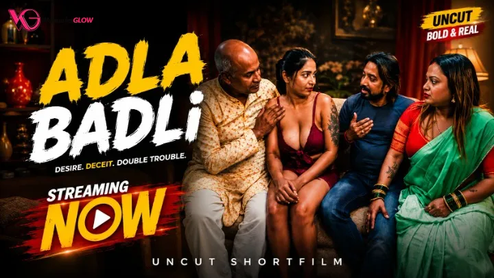 Adla Badli UnRated Uncut Short Film
