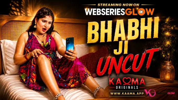 Bhabhi Ji Uncut Kaama Hot Short Film Poster